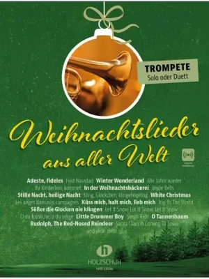 Holzschuh Verlag Weihnachtslieder aus aller Welt - Trompete | Nur wenige verfügbar