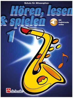 Preiswert | De Haske Lehrbuch De Haske Hören,Lesen&Spielen Bd. 1 für Al deutsch, Altsaxophon, Audio Online, Jaap Kastelein