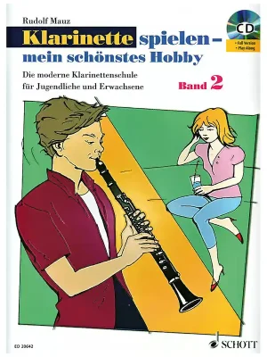 Schott Rudolf Mauz - Klarinette spielen - mein schönstes Hobby - Band 2 | Zeitlich begrenzt