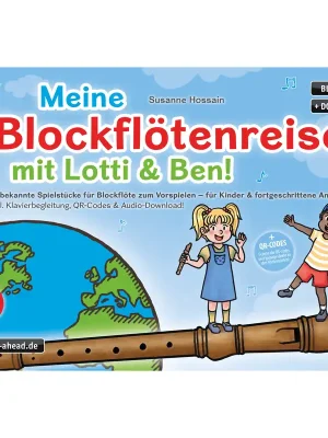Artist Ahead Meine Blockflötenreise mit Lotti & Ben! - Susanne Hossain - Sparangebot