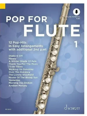 Schott Notenbuch Schott Pop For Flute 1 Querflöte, Audio-Online, DIN A4, Uwe Bye | Nur wenige verfügbar