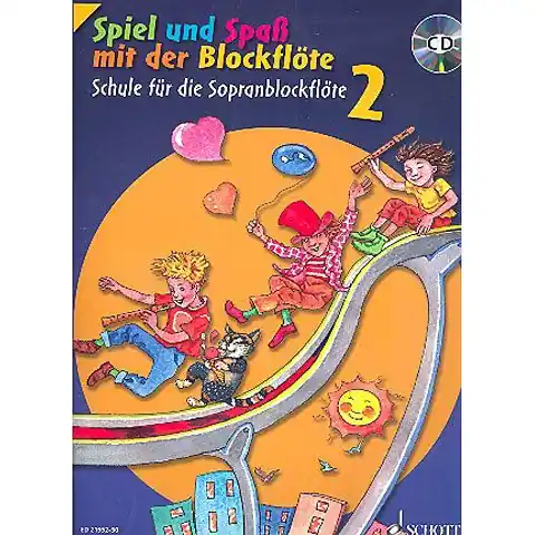 Reduziert - Schott Spiel und Spaß mit der Blockflöte Schule Bd.2 (+CD