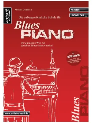 Kostenlose Rückgabe - Artist Ahead Die außergewöhnliche Schule für Blues-Piano - Michael Gundlach