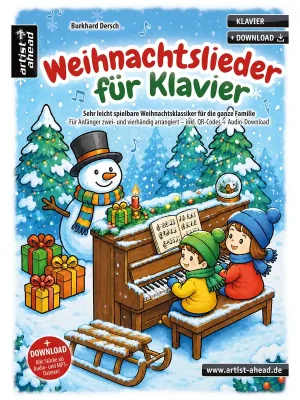 Artist Ahead Weihnachtslieder für Klavier – Burkhard Dersch - Letzte Stücke