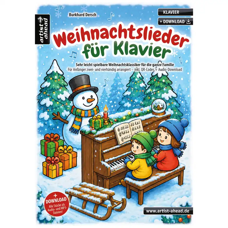 Artist Ahead Weihnachtslieder für Klavier – Burkhard Dersch - Letzte Stücke