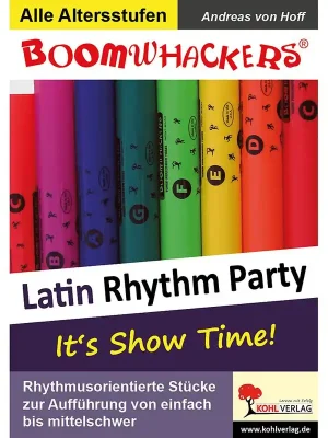 Nur heute - Kohl- Verlag Boomwhackers Latin Rhythm Party