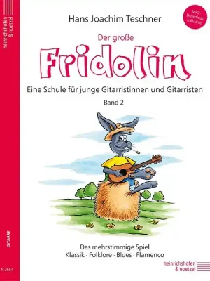 Expresslieferung - HEINRICHSHOFEN Der große Fridolin Gitarrenschule Eine Schule für junge Gitarristen. Band 2 /MP3