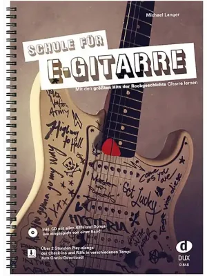 ANCORA Schule für E-Gitarre /CD Michael Langer Mit den größten Hits der Rockgeschichte lernen! | Expresslieferung