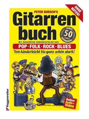 Bestseller - VOGGENREITER Peter Bursch Gitarrenbuch /Aud.+Video Das erfolgreichste Gitarrenbuch ohne Noten!