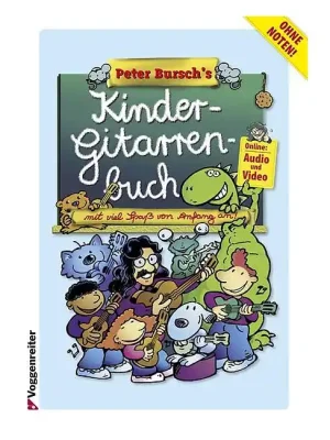 Auf Lager - VOGGENREITER Peter Bursch Kinder-Gitarrenbuch /Aud Hier lernst du kinderleicht Gitarre spielen!