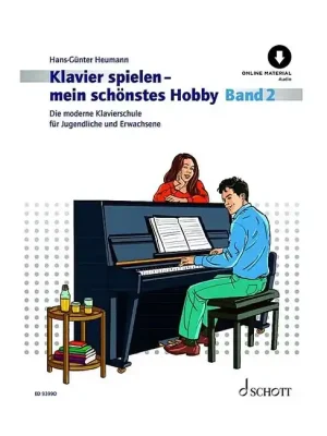 SCHOTT Klavierspielen mein schönstes Hobby Band 2 Die moderne Klavierschule /Audio, ED9399D - Premium