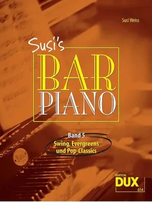 Neu - ANCORA Susis Bar Piano 5, Susi Weiss Swing, Evergreens und Pop-Classics