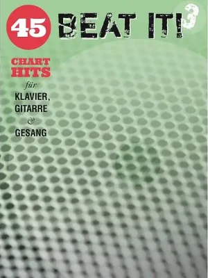 ANCORA Beat It! 45 Chart Hits Band 3 Besetzung Klavier, Gesang und Gitarre | Nur solange der Vorrat reicht