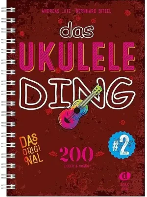 Nur für kurze Zeit - ANCORA Dux Das Ukulele-Ding 2, A. Lutz 200 Lieder & Songs
