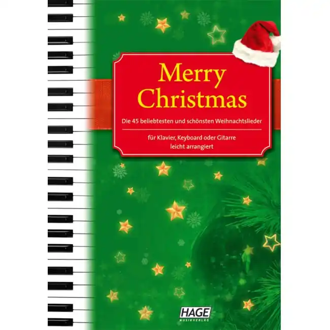 Heute bestellen | HAGE Merry Christmas! Klavier, Keyboard, Gitarre EH 1075, Die 45 beliebtesten Weihnachtslieder