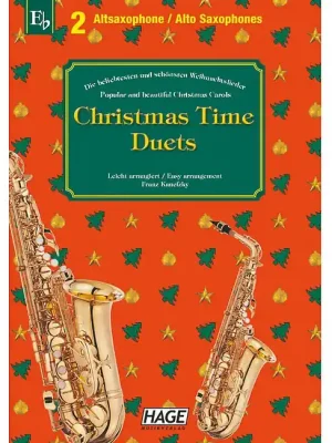 HAGE Christmas Time Duets für 2 Altsaxophone EH 1094, 37 bekannte Weihnachtslieder - Top-Preis