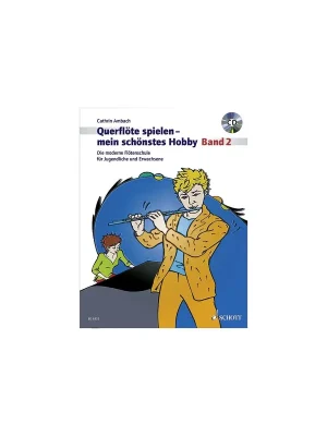 Jetzt kaufen | Schott Querflöte spielen - Mein schönstes Hobby Band 2 inkl. CD