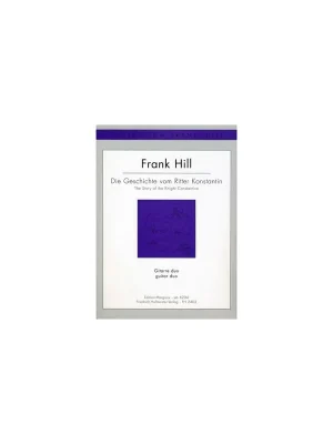 Hofmeister Frank Hill "Die Geschichte vom Ritter Konstantin"
MÄNGELEXEMPLAR!!!!! - Geprüfte Qualität