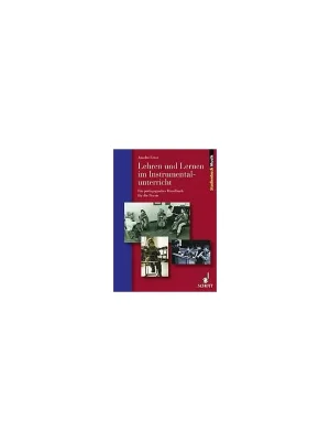 Preisnachlass - Schott Ernst Anshelm - Lehren und Lernen im Instrumentalunterricht