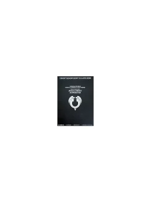 Music Sales Limited Jesus Christ Superstar - I don‘t know how to love him | Letzte Chance