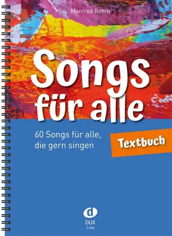 DUX Songs für alle - Textbuch - Jetzt erhältlich