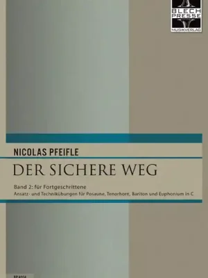Sehr beliebt | Pfeifle, Nicolas Der sichere Weg (Band 2 in C / Bassschlüssel)