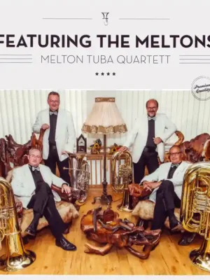 MELTON Tuba Quartett Featuring the Meltons | Preiswert