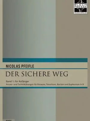 Pfeifle, Nicolas Der sichere Weg (Band 1in B/Violinschlüssel) | Sichere Zahlung