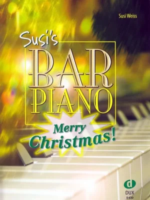 Noten Susis Bar Piano Merry Christmas arrangiert Susi Weiss DUX630 | Letzte Chance