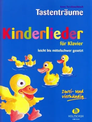 Noten Tastenträume Kinderlieder Holzschuh VHR 3534 Anne Terzibaschitsch | Neu eingetroffen