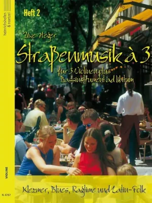 Noten Violine Straßenmusik A 3 HEFT 2 für 3 Violinen - HEGER UWE N 4787 | Sale