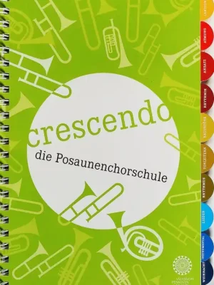 Heute kaufen - Noten "Crescendo" - die Posaunenchorschule Sächsische Posaunenmission - SPM