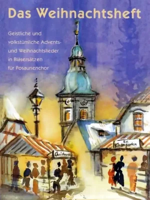 Wochenendangebot - Noten Das Weihnachtsheft C-Ausgabe VERBA 3265 Blechpunkt für Posaunenchor