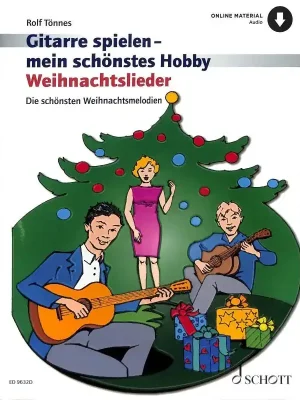 Noten GITARRE SPIELEN MEIN SCHÖNSTES HOBBY Weihnachtslieder 9632D - Sale