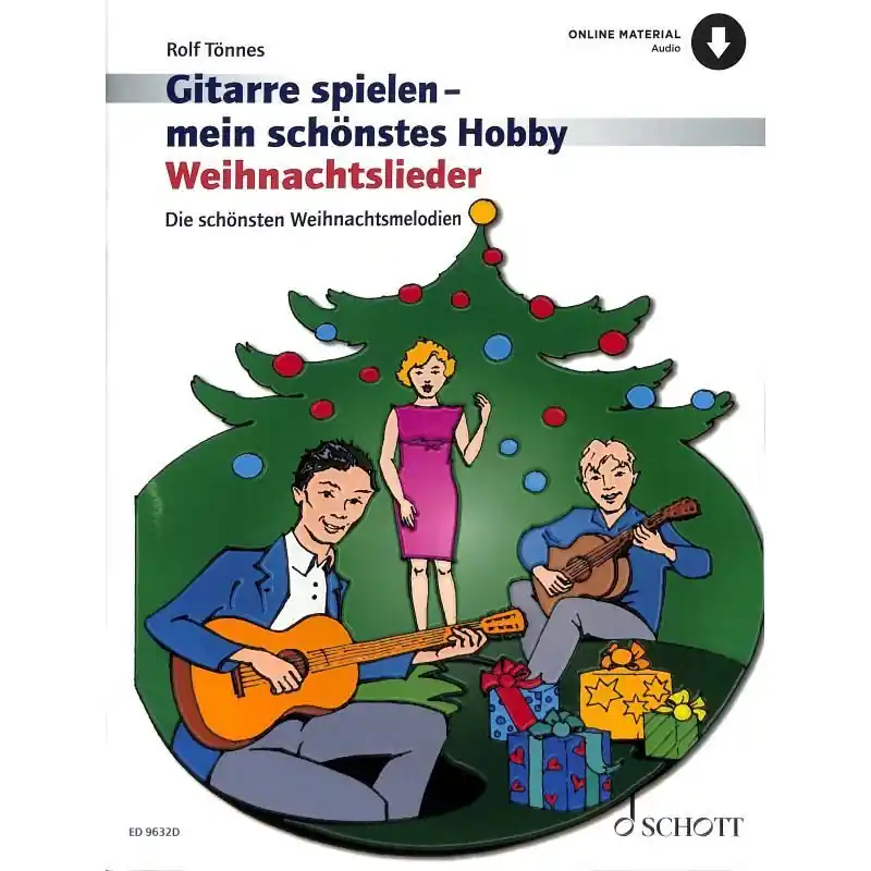 Noten GITARRE SPIELEN MEIN SCHÖNSTES HOBBY Weihnachtslieder 9632D - Sale