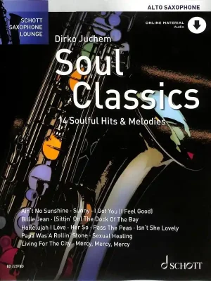 Noten Soul Classics Altsaxophon incl. downloadcode ED 22378D Dirko Juchem - Kundenfavorit