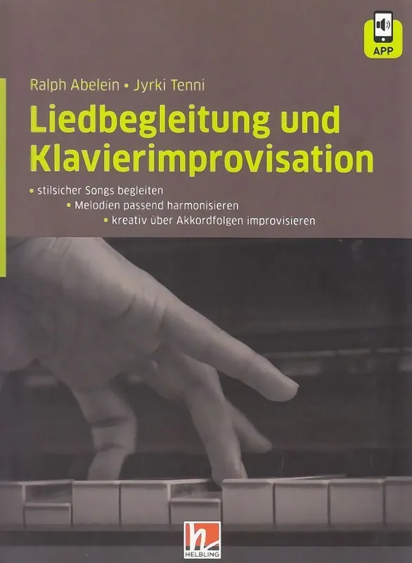 Qualitätsprodukt - Liedbegleitung und Klavierimprovisation +App Klavier / Helbling Ralph Abelein