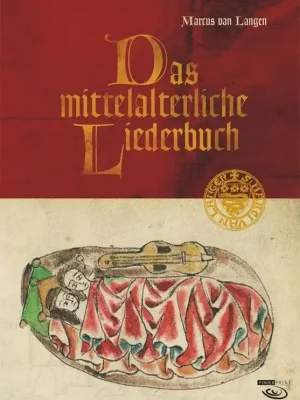 Noten Gitarre Das mittelalterliche Liederbuch FP 8149 Marcus van Langen | Nur heute