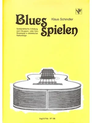 Abverkauf | Noten Blues Spielen für Gitarre Klaus Schindler VOGT 106