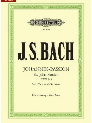 Noten Johannes Passion BWV245 Klavierauszug Bach Edition Peters EP8635 | Premium