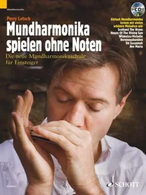 Begrenztes Angebot - Noten Mundharmonika spielen ohne Noten (+Online Audio) LETSCH PERRY ED20761