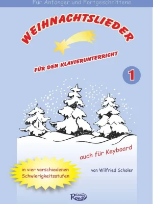 Preisknaller - Noten Weihnachtslieder 1 für den Klavierunterricht Ed. Rondo Wilfried Schöler
