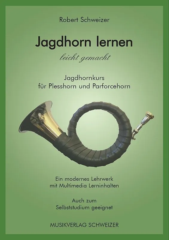 Kostenlose Rückgabe - Schule Noten Jagdhorn lernen leicht gemacht für Plesshorn und Parforcehorn