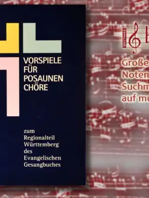 Premium-Qualität - Vorspiele für Posaunenchöre