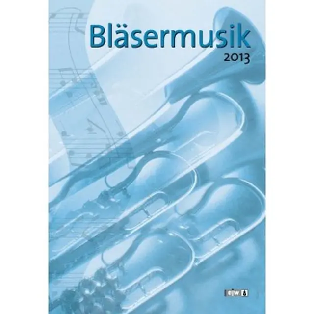 Nur begrenzt verfügbar - Bläsermusik 2013