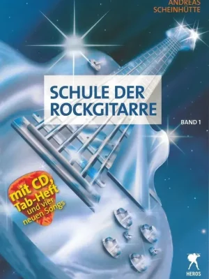 Schule der Rockgitarre Band 1 (+CD) - Scheinhütte, Andreas | Nur für kurze Zeit